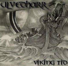 Ulvedharr : Viking Tid